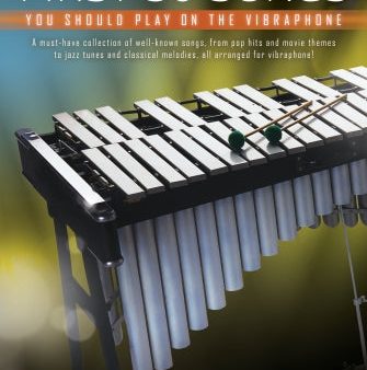 HAL LEONARD 00299648 First 50 Songs You Should Play on Vibraphone - A Must-Have Collection of Well-Known Songs Arranged f Online Hot Sale