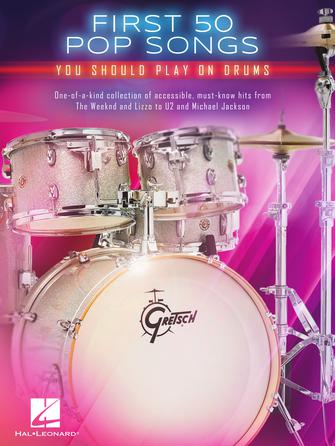 HAL LEONARD 00678648 First 50 Pop Songs You Should Play on Drums Fashion