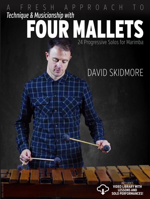 WESSELS PUBLIS FATMFM A Fresh Approach to Technique and Musicianship with Four Mallets by David Skidmore Online