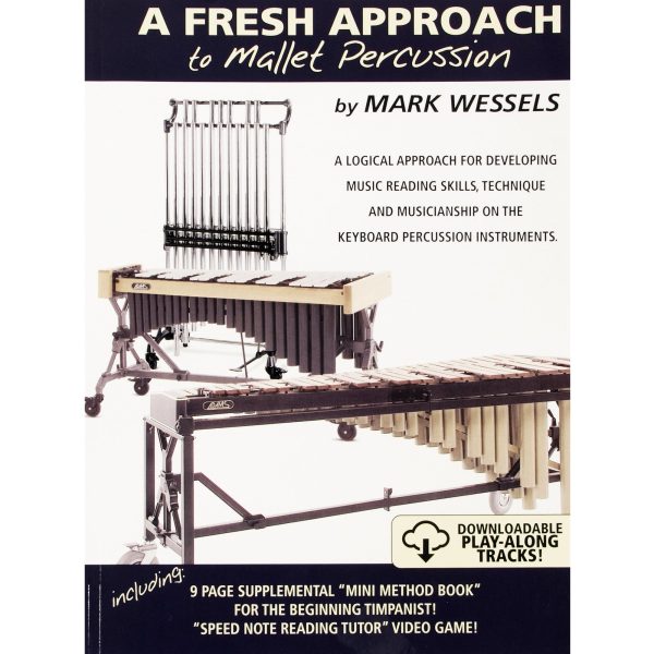 WESSELS PUBLIS FATMP Fresh Approach to Mallet Percussion Supply